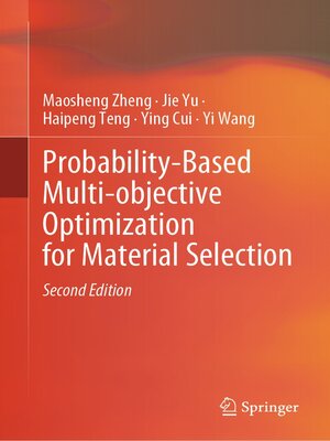 cover image of Probability-Based Multi-objective Optimization for Material Selection